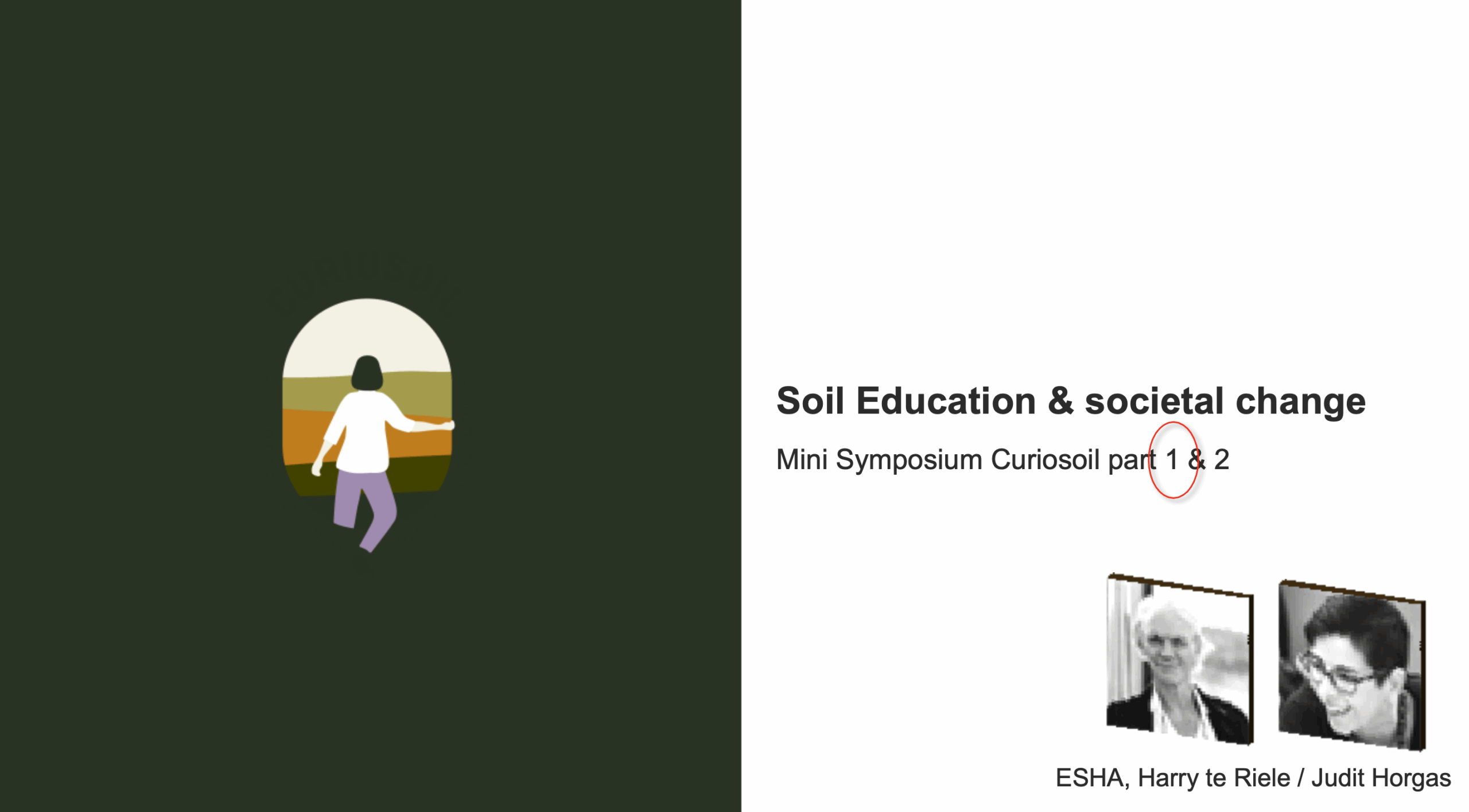 Soil Education and Societal Change (Mini Symposium Part 1 & 2)
